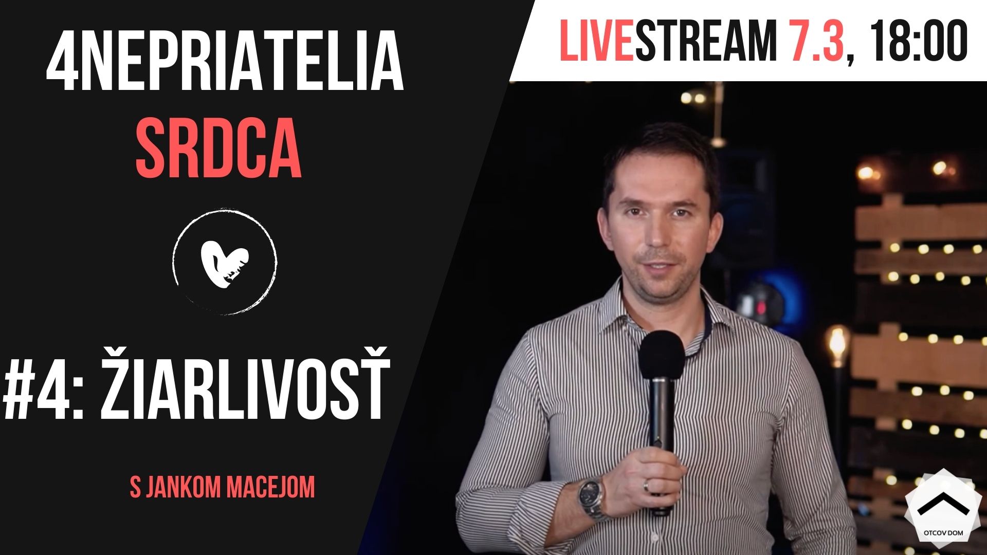 Nepriatelia srdca #5: ŽIARLIVOSŤ, Ján Macej