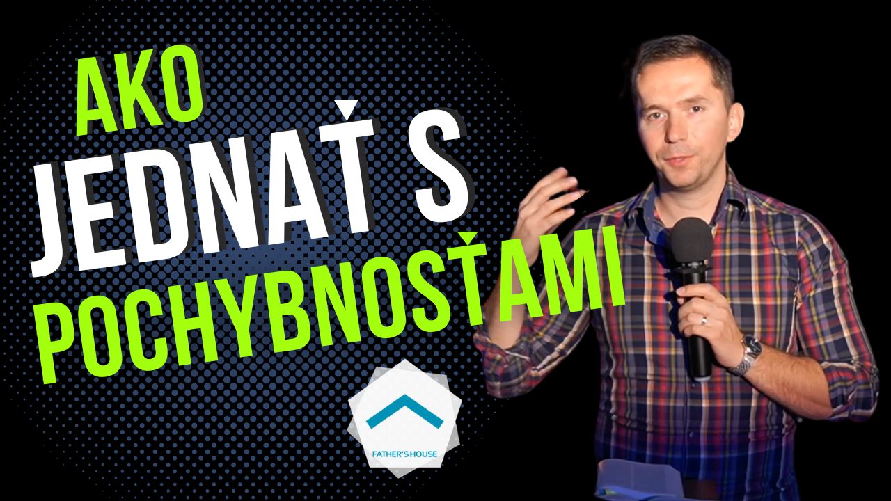 Ako jednať s pochybnosťami | Ján Macej
